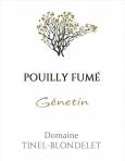 Pouilly Fume Genetin Domaine Tinel Blondelet - Pouilly Fume Genetin Domaine Tinel 2018 (750)